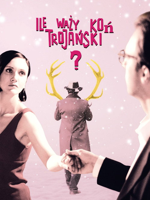 Póster de Ile waży koń trojański?