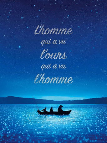 Póster de L’Homme qui a vu l’ours qui a vu l’homme