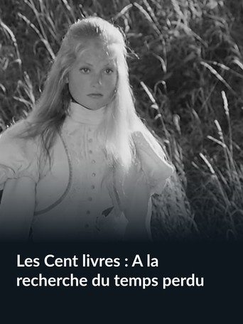 Póster de Les Cent livres : À la recherche du temps perdu