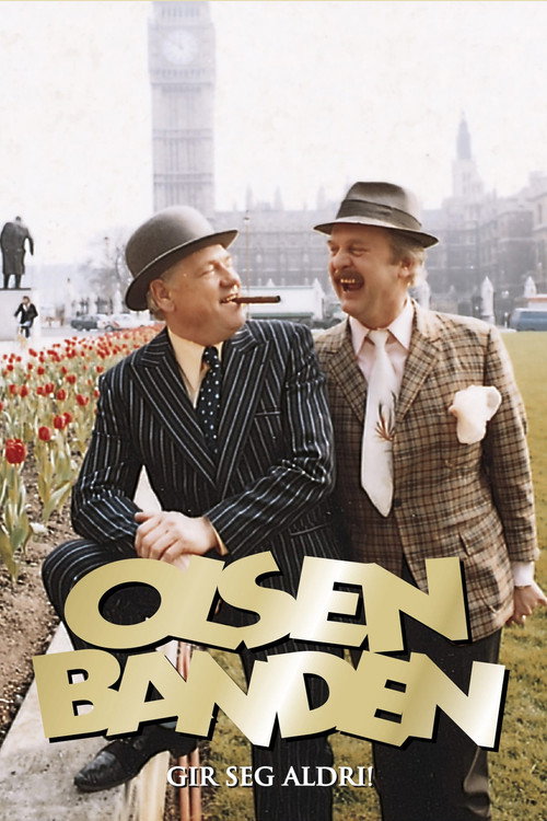 Póster de Olsenbanden gir seg aldri!