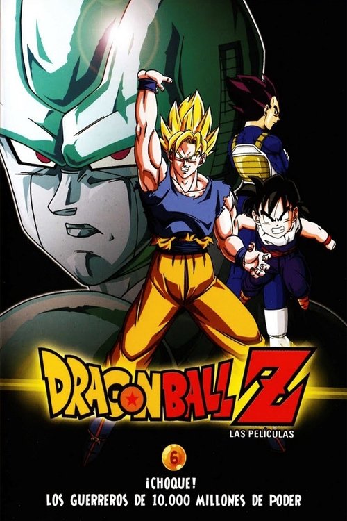 Póster de Dragon Ball Z: Los Guerreros más Poderosos