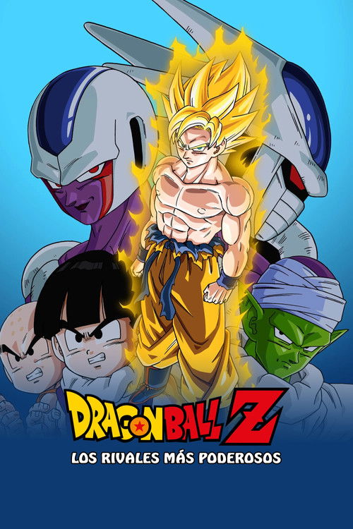 Póster de Dragon Ball Z: Los Rivales más Poderosos