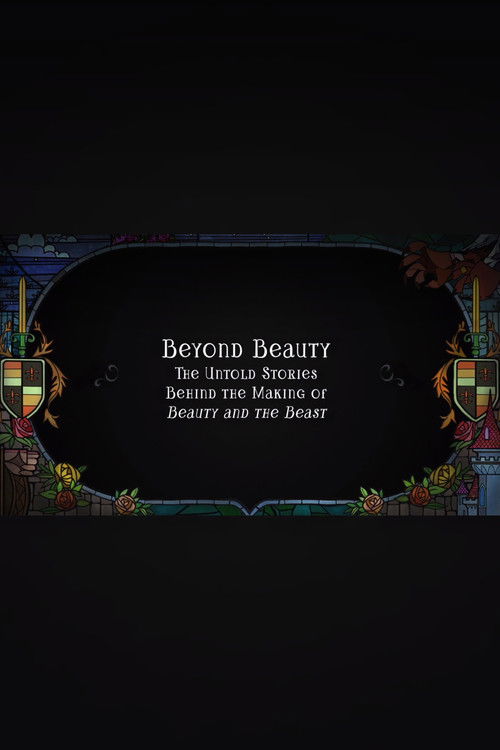 Póster de Beyond Beauty: The Untold Stories Behind the Making of Beauty and the Beast