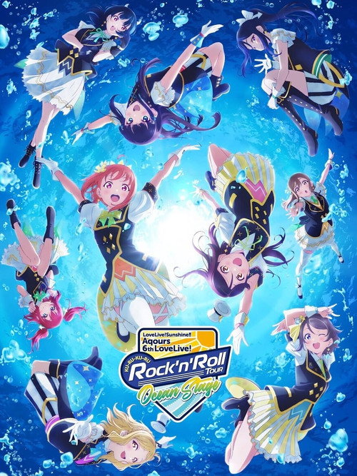 Póster de Love Live! Sunshine!! Aqours 6th LoveLive! ~KU-RU-KU-RU Rock 'n' Roll TOUR~ ＜OCEAN STAGE＞