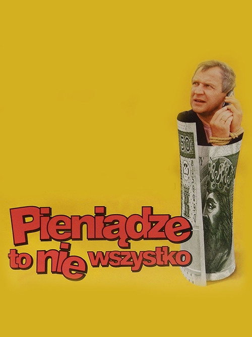 Póster de Pieniądze to nie wszystko