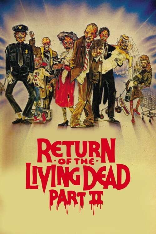 Póster de El Regreso de los Muertos Vivientes 2