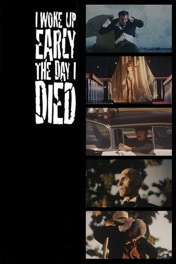 Póster de I Woke Up Early the Day I Died