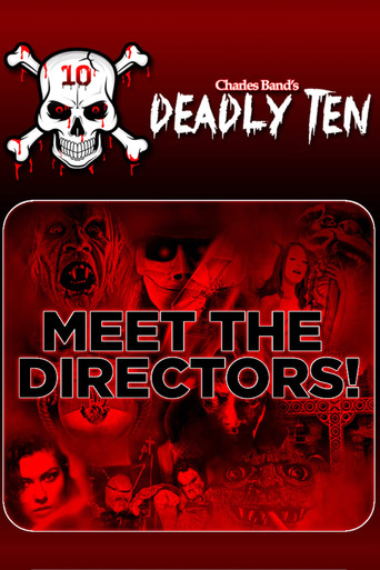 Póster de Deadly Ten: Meet the Directors