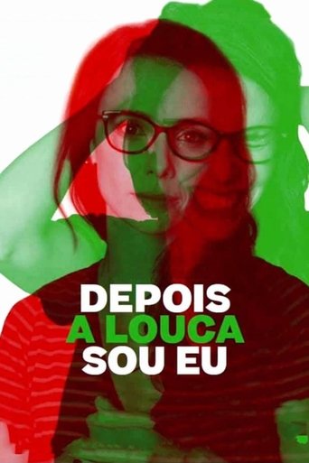 Póster de Depois a Louca Sou Eu