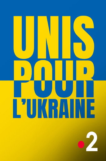 Póster de Unis pour l'Ukraine