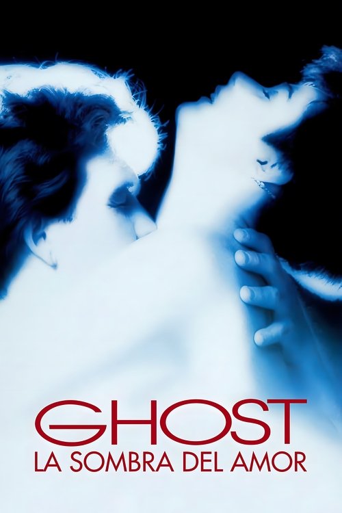 Póster de Ghost: La Sombra del Amor