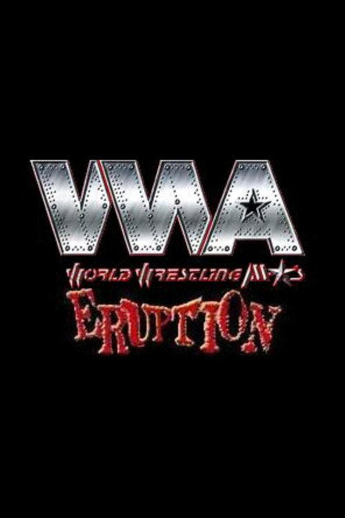Póster de WWA The Eruption