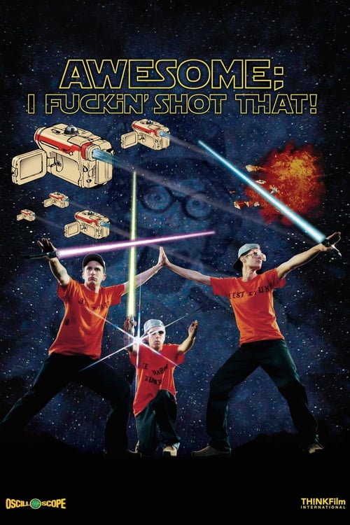 Póster de Awesome; I Fuckin' Shot That!