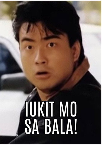 Póster de Iukit Mo sa Bala