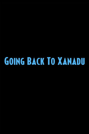 Póster de Going Back to Xanadu