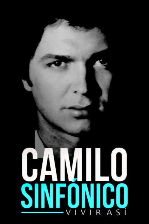 Póster de Camilo sinfónico: vivir así