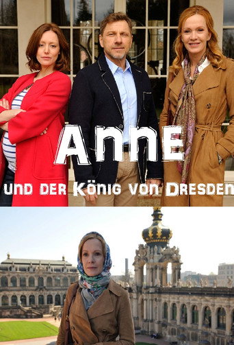 Póster de Anne und der König von Dresden