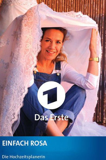 Póster de Einfach Rosa - Die Hochzeitsplanerin