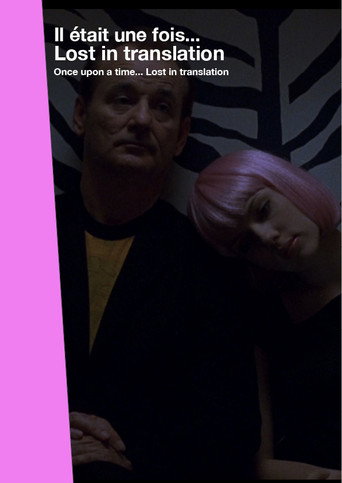 Póster de Il était une fois.... « Lost in Translation »