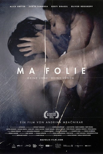 Póster de Ma Folie - Deine Liebe. Deine Lügen.