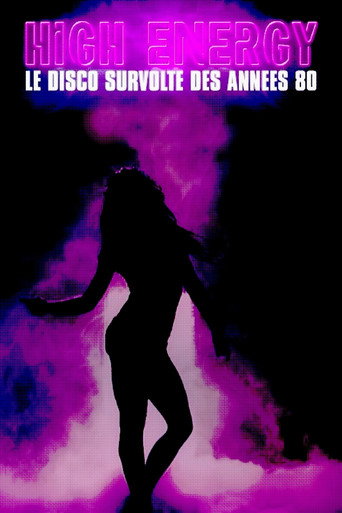 Póster de High energy : le disco survolté des années 80