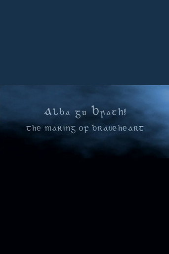Póster de Alba Gu Brath! The Making of 'Braveheart'