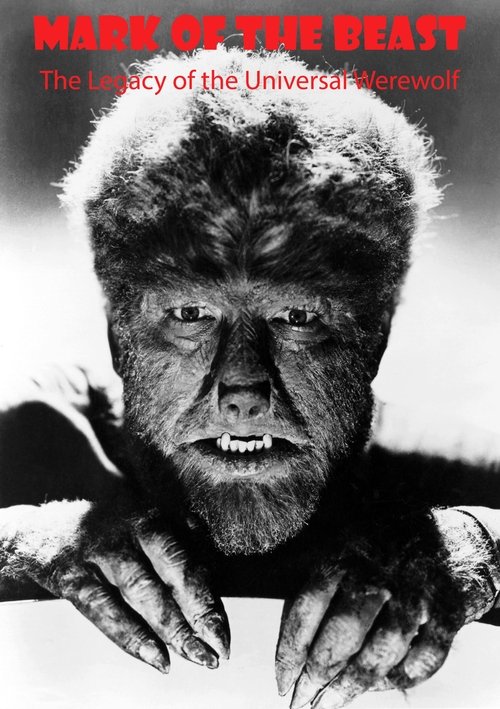 Póster de Mark of The Beast: The Legacy of the Universal Werewolf