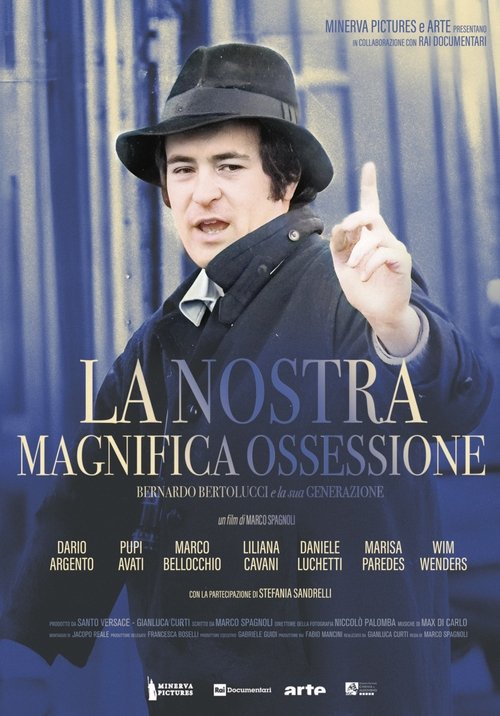 Póster de La nostra magnifica ossessione - Bernardo Bertolucci e la sua generazione
