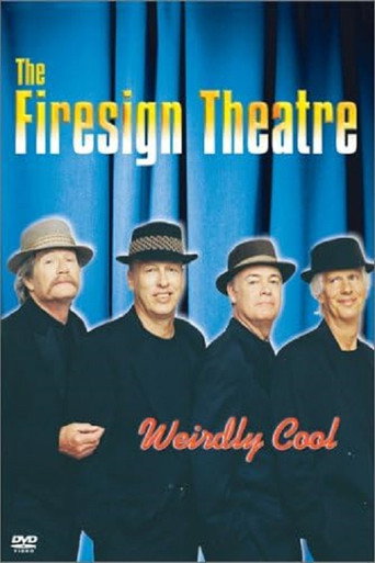 Póster de The Firesign Theatre: Weirdly Cool
