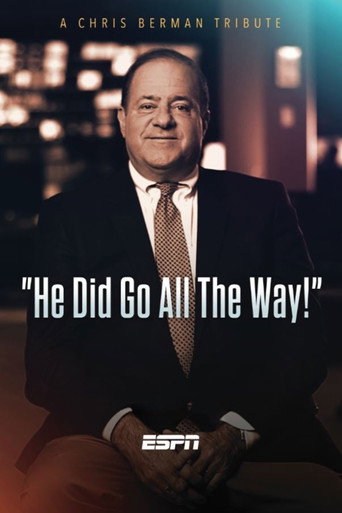Póster de He Did Go All the Way: A Chris Berman Tribute