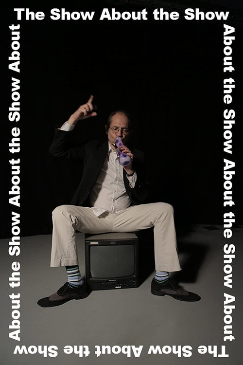 Póster de The Show About the Show