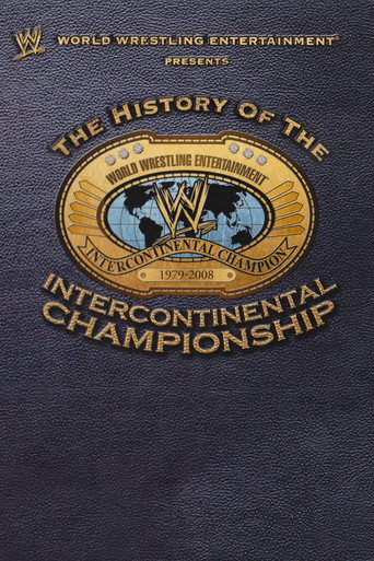 Póster de WWE: The History Of The Intercontinental Championship