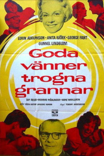 Póster de Goda vänner, trogna grannar