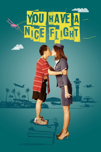 Póster de You Have a Nice Flight