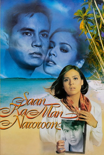 Póster de Saan Ka Man Naroroon