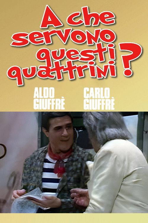 Póster de A che servono questi quattrini?