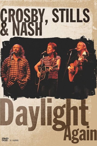 Póster de Crosby, Stills & Nash - Daylight Again