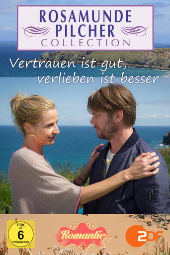 Póster de Rosamunde Pilcher: Vertrauen ist gut, verlieben ist besser
