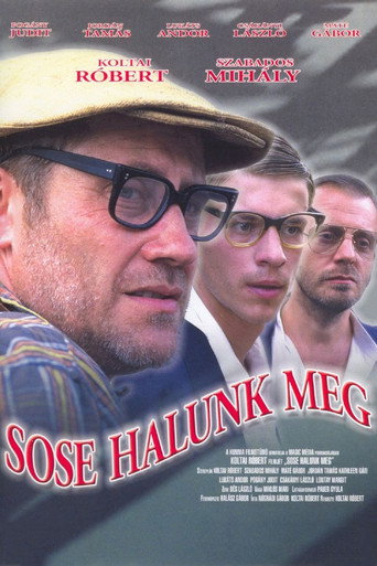 Póster de Sose halunk meg