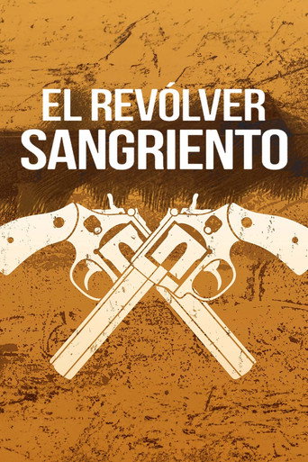 Póster de El revólver sangriento