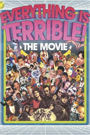 Póster de Everything Is Terrible! The Movie