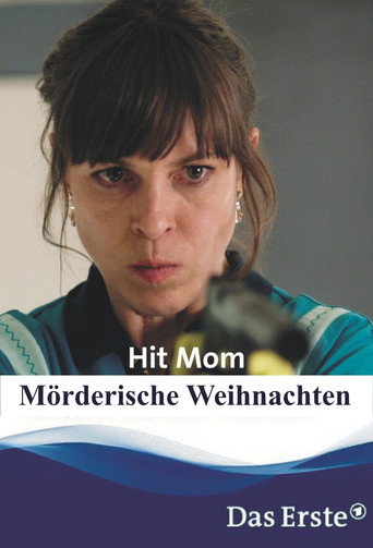 Póster de Hit Mom – Mörderische Weihnachten