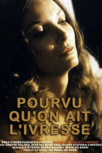 Póster de Pourvu qu'on ait l'ivresse
