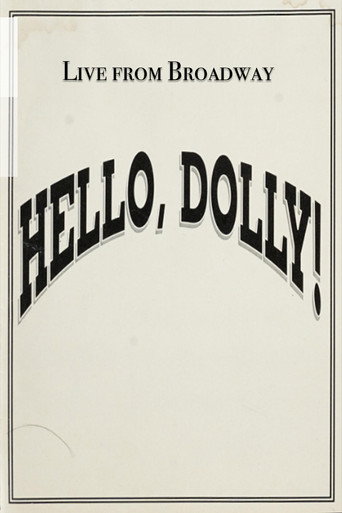Póster de Live from Broadway: Hello, Dolly!