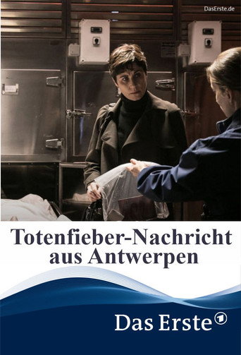 Póster de Totenfieber – Nachricht aus Antwerpen