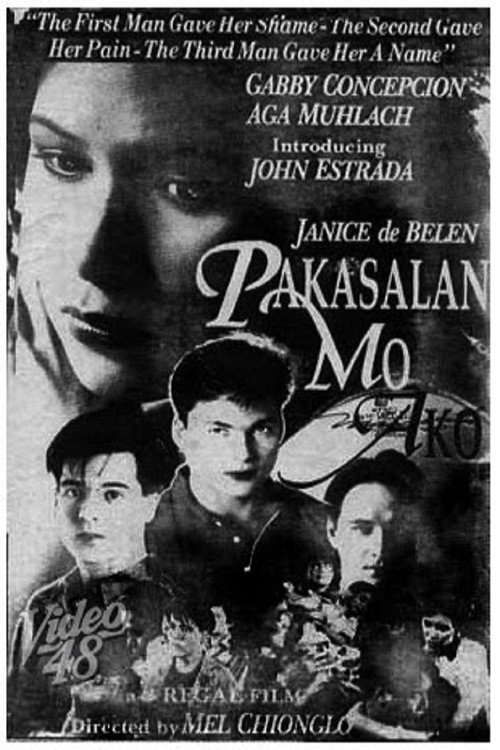 Póster de Pakasalan Mo Ako