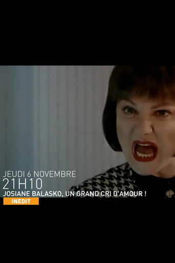 Póster de Josiane Balasko, un grand cri d'amour !