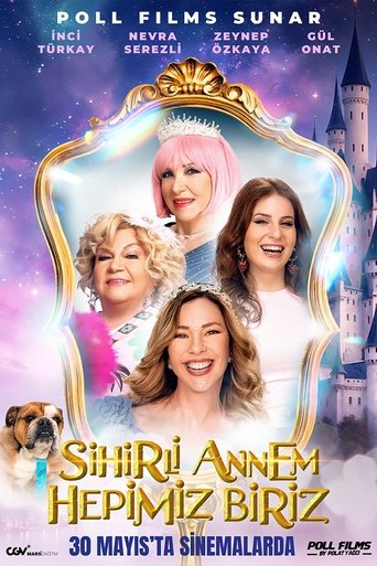 Póster de Sihirli Annem: Hepimiz Biriz