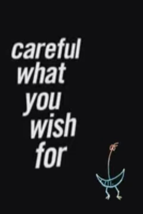 Póster de Careful What You Wish For