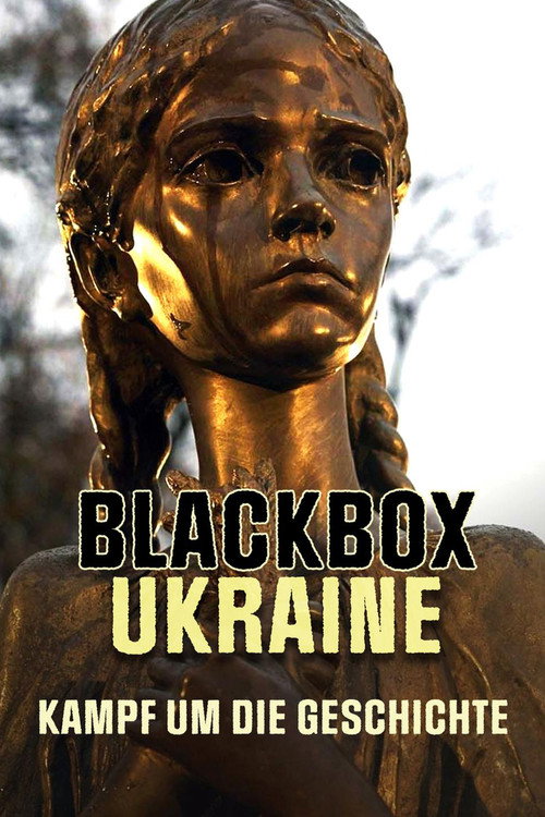Póster de Blackbox Ukraine: Kampf um die Geschichte